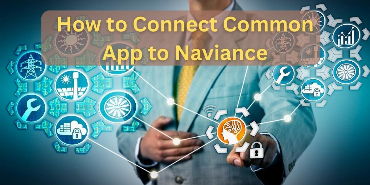 How to Connect Common App to Naviance
