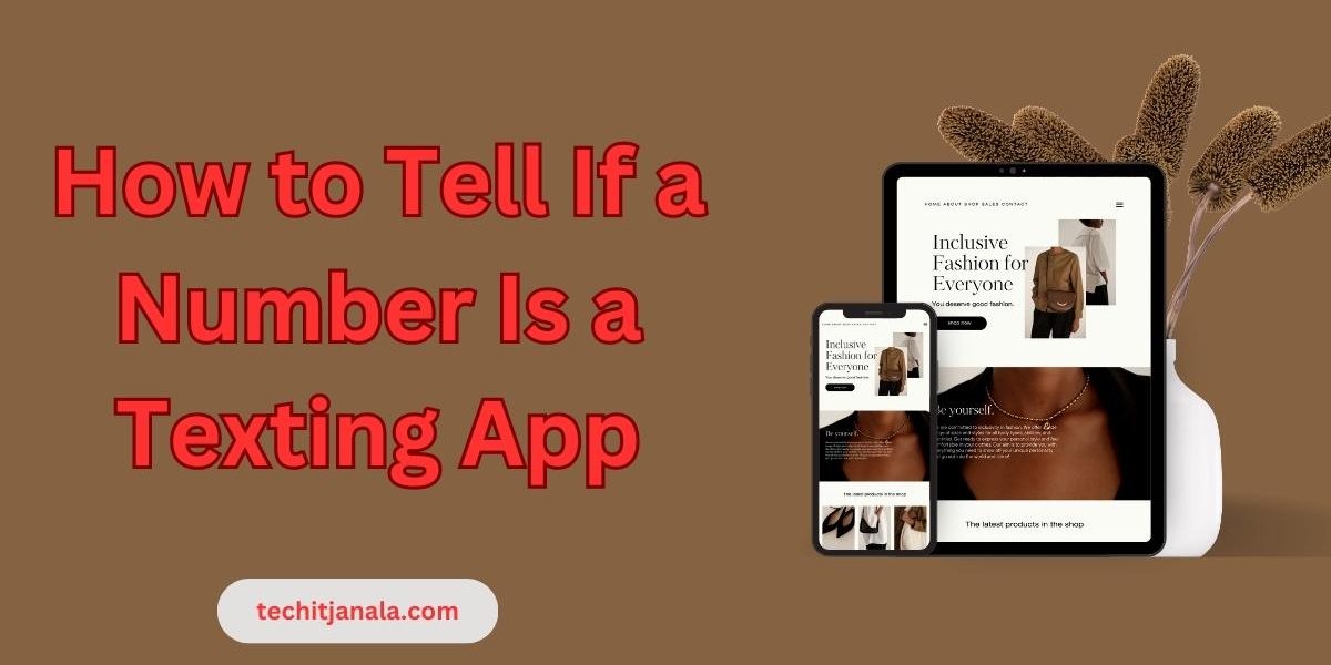 How to Tell If a Number Is a Texting App